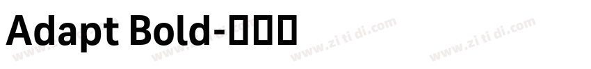 Adapt Bold字体转换